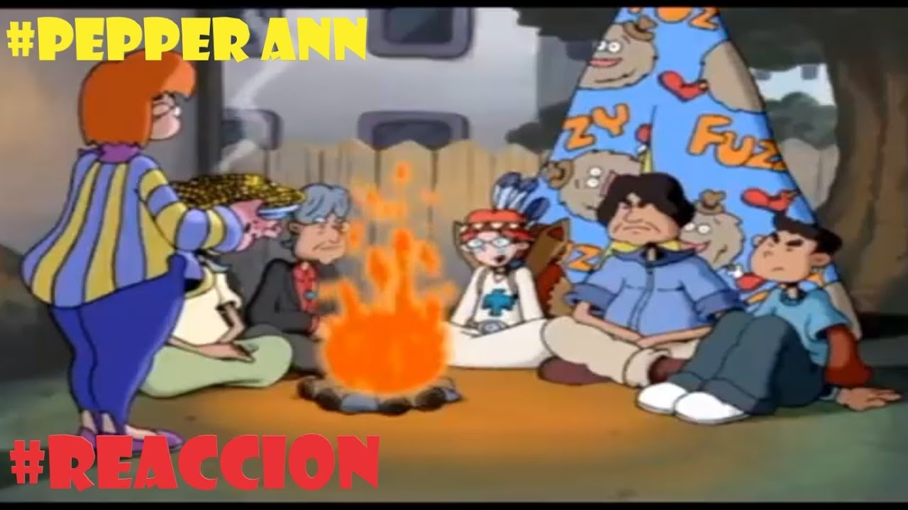 PEPPER ANN Y SUS ORIGENES | REACCIONANDO A PEPPER ANN  