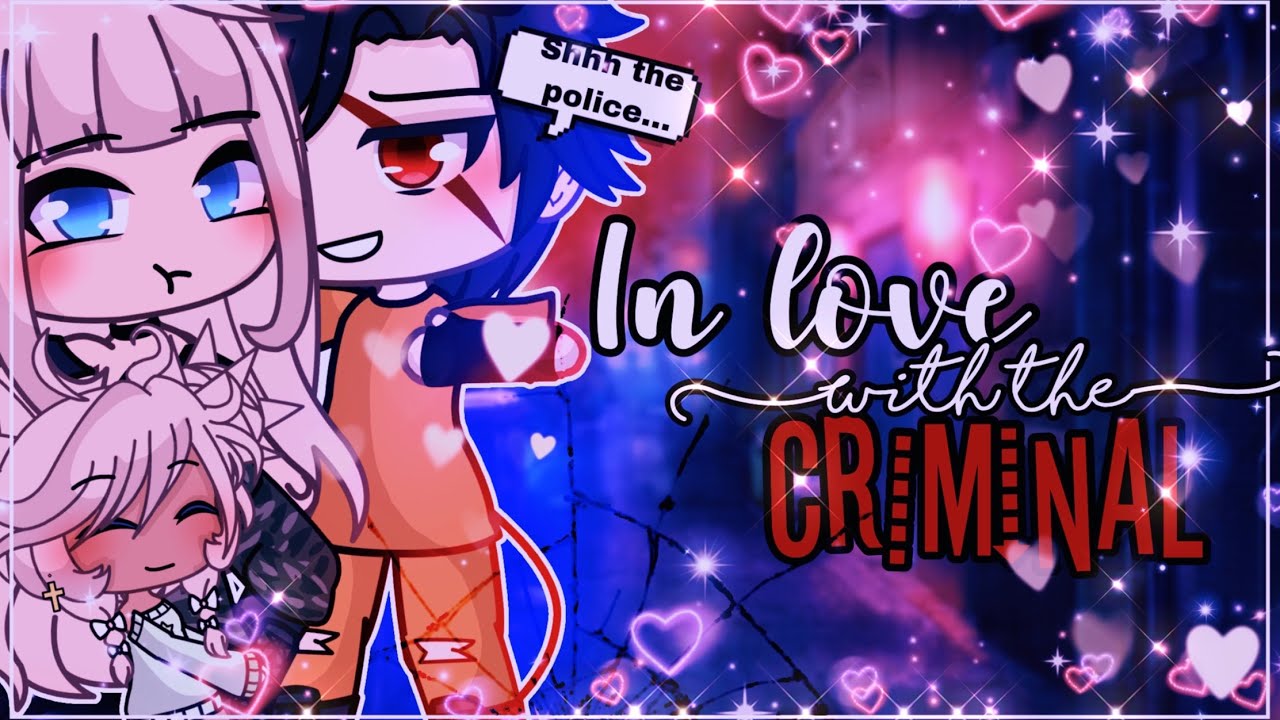 ✨In love with the criminal👹 || GLMM || GachaLife MiniMovie ||