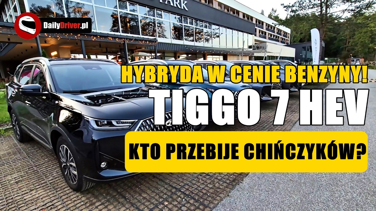 Chery Tiggo 7 HEV 224 KM &ndash; cenowe szaleństwo czy wyrafinowany plan? Sprawdzam nową hybrydę z Chin