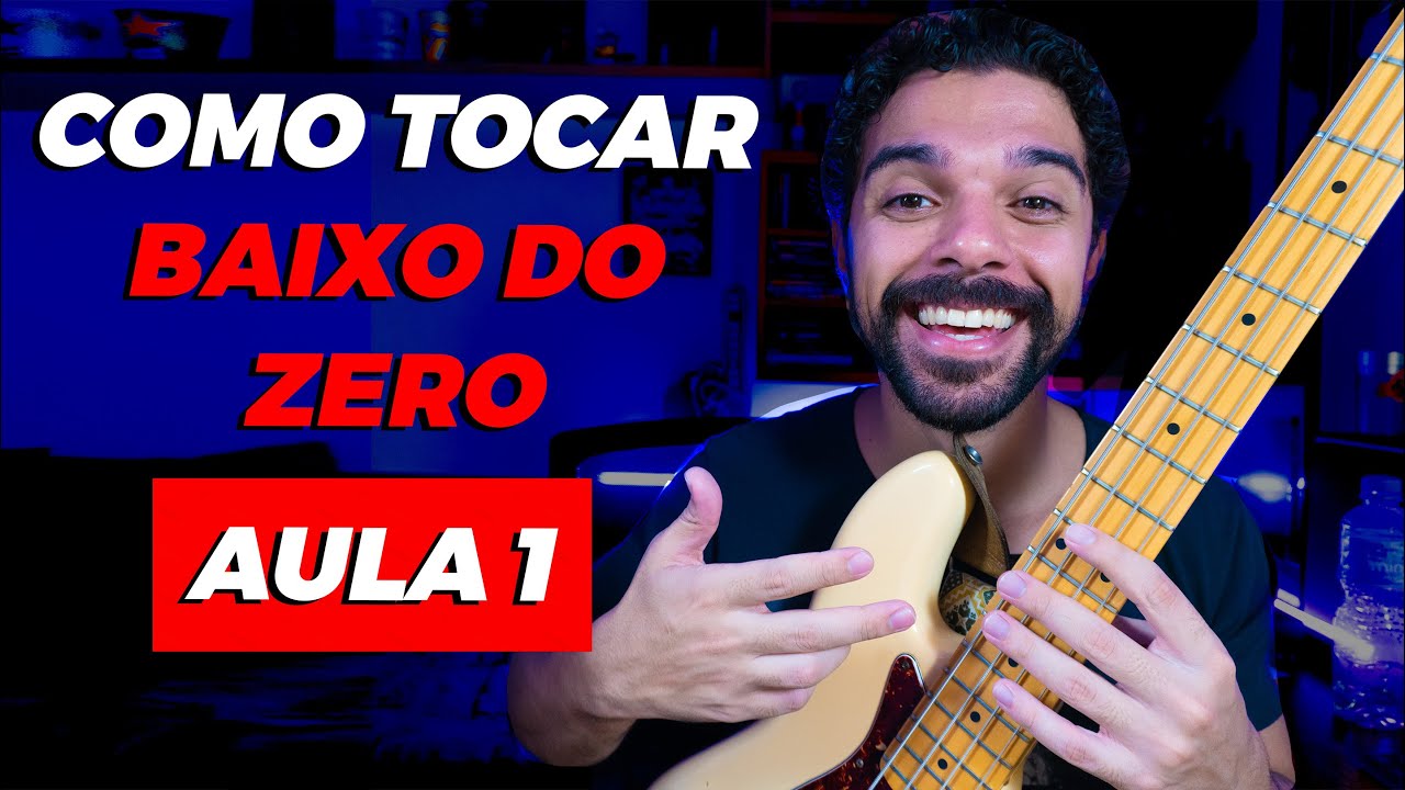 AULA 1 - Como tocar BAIXO do ZERO até sua primeira música