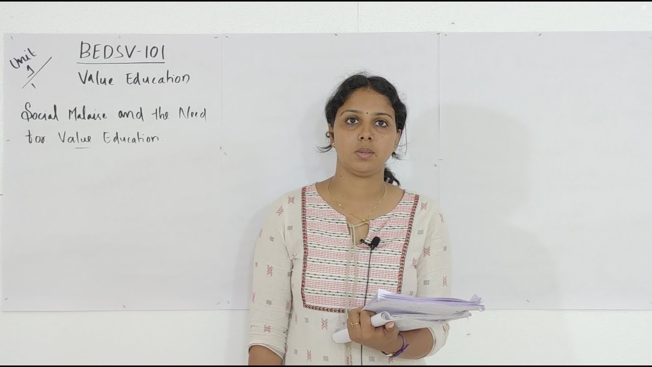 BEDSV 101 | VALUE EDUCATION | UNIT 1 : Social Malaise and the Need for Value Education | IGNOU EDGE