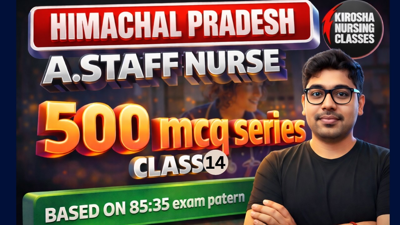 HP Assistant Staff Nurse Important MCQ Class 2025 | Himachal Pradesh Nursing Exam तैयारी #CLASS 14