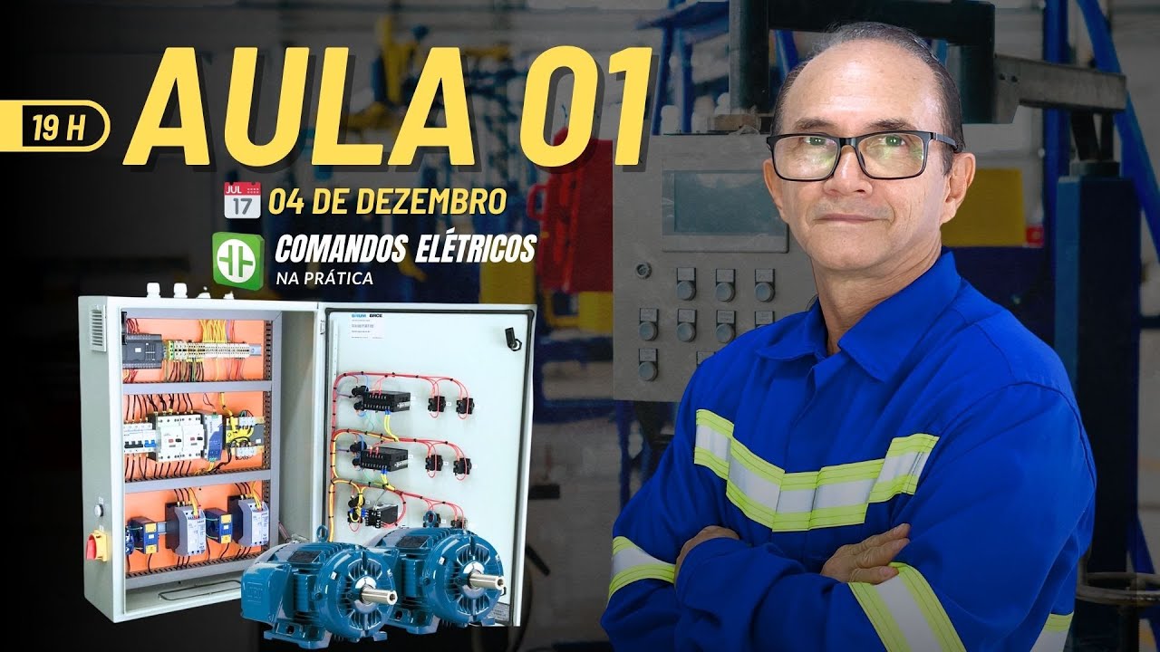 AULA 01 - EVENTO DE COMANDOS ELÉTRICOS | AUTOMAÇÃO ELÉTRICA