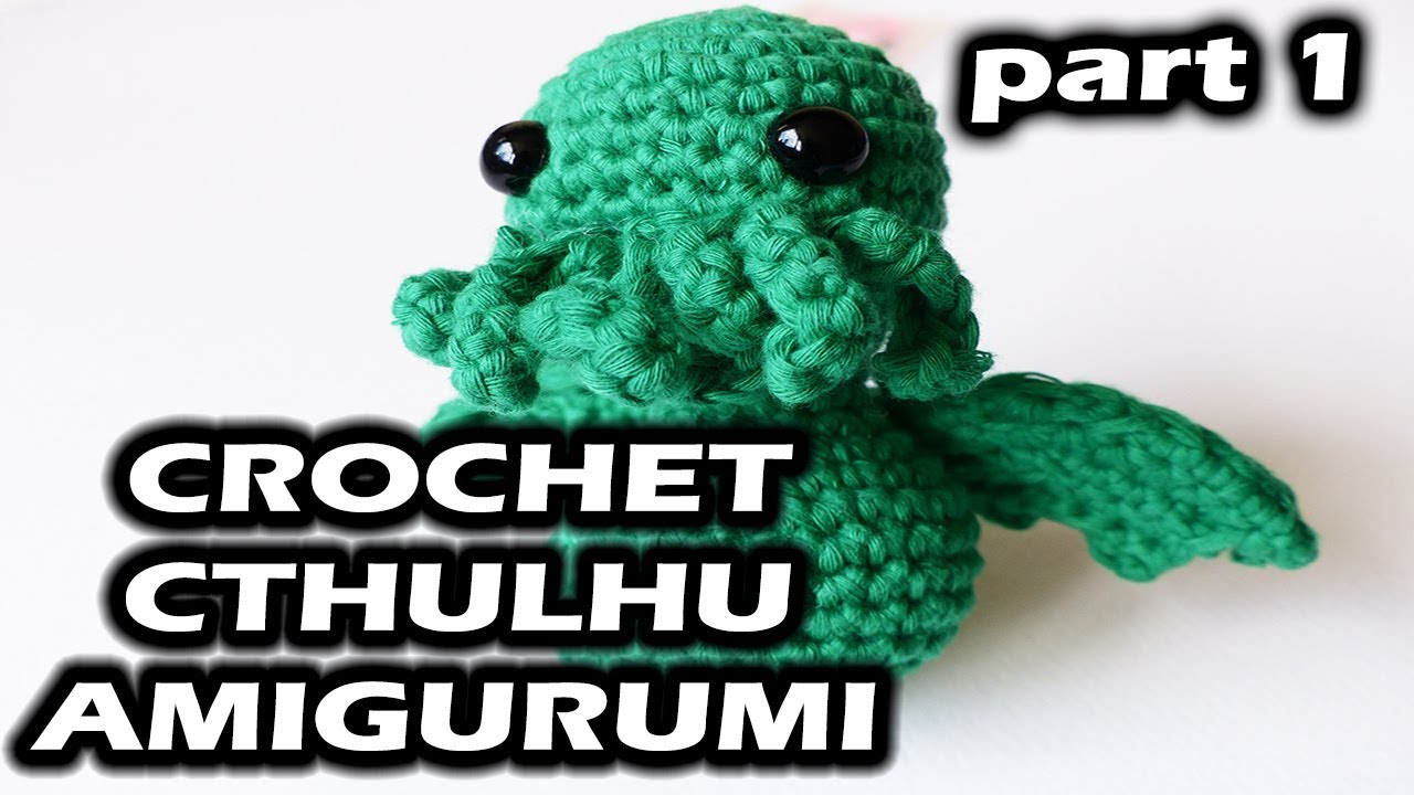 How to Make a Cthulhu Crochet Amigurum - Part 1 - Craft Detonation
