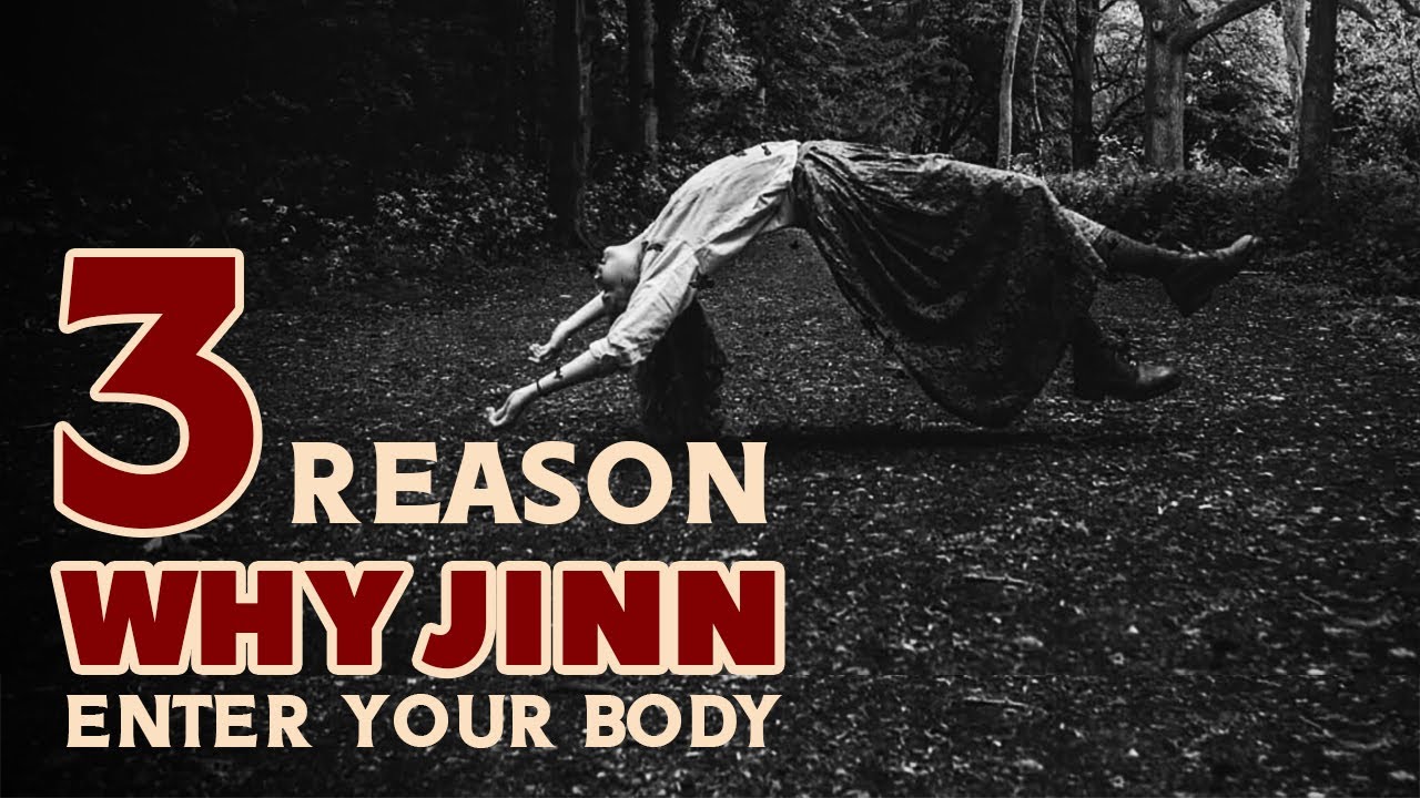 3 REASONS WHY JINN ENTER THE BODY - ANIMATED