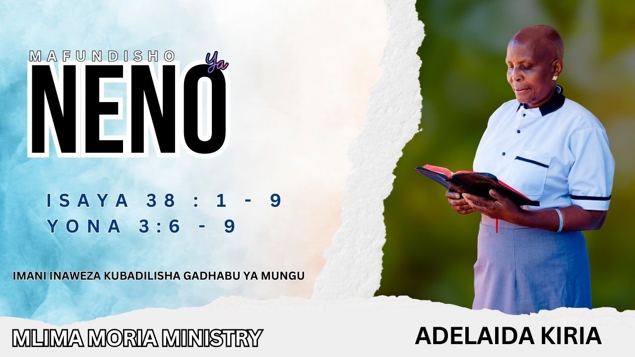 IMANI INAWEZA KUBADILISHA GADHABU YA MUNGU