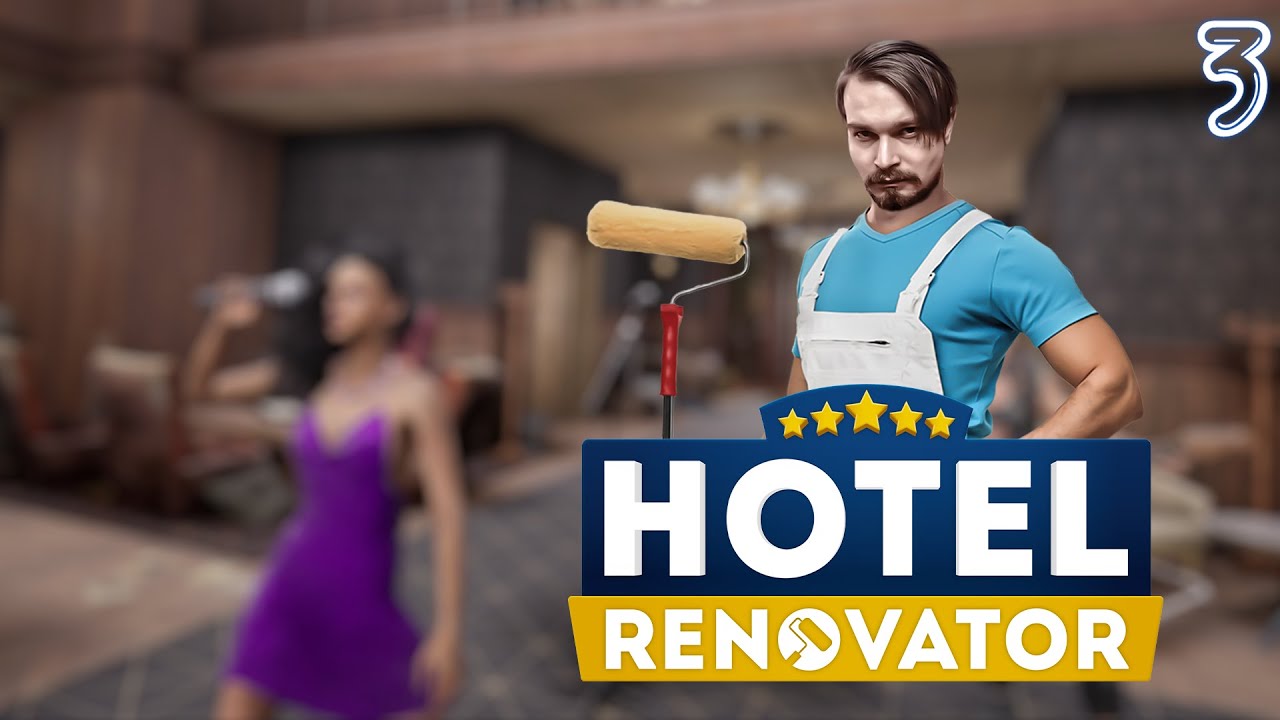 Hotel Renovator ⋗︎ Прохождение #3 ⋗︎ 