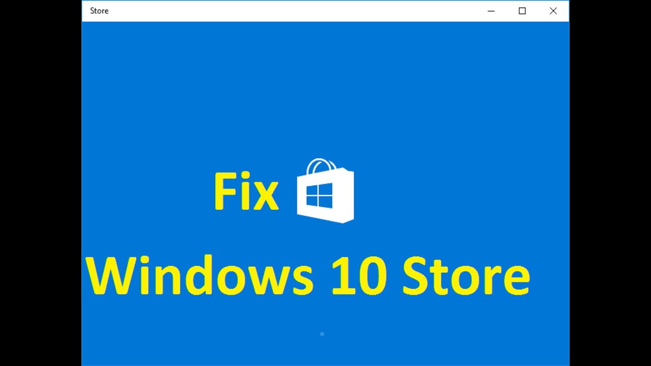 Fix windows 10 store!! - Howtosolveit