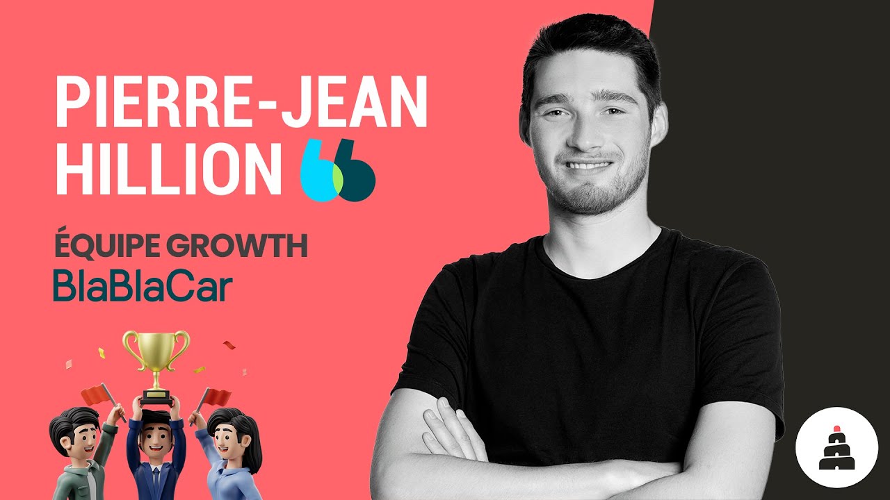 Comment fonctionnent les &eacute;quipes Growth chez BlaBlaCar ? / Growth Event