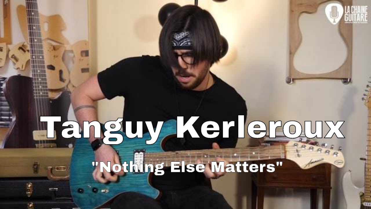 Nothing Else Matters de Metallica version instrumentale par Tanguy Kerleroux
