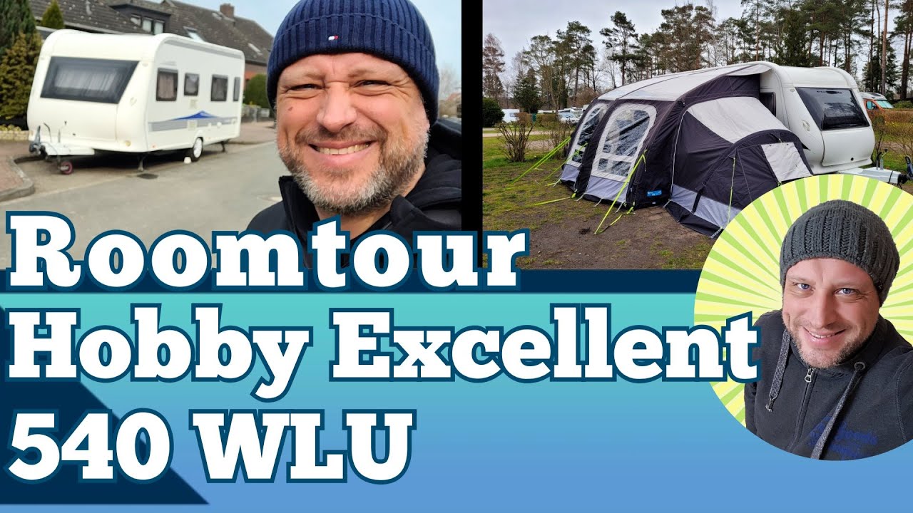 Hobby Excellent 540 WLU mit Kampa Ace Air Pro 400 - Roomtour und persönlicher Eindruck