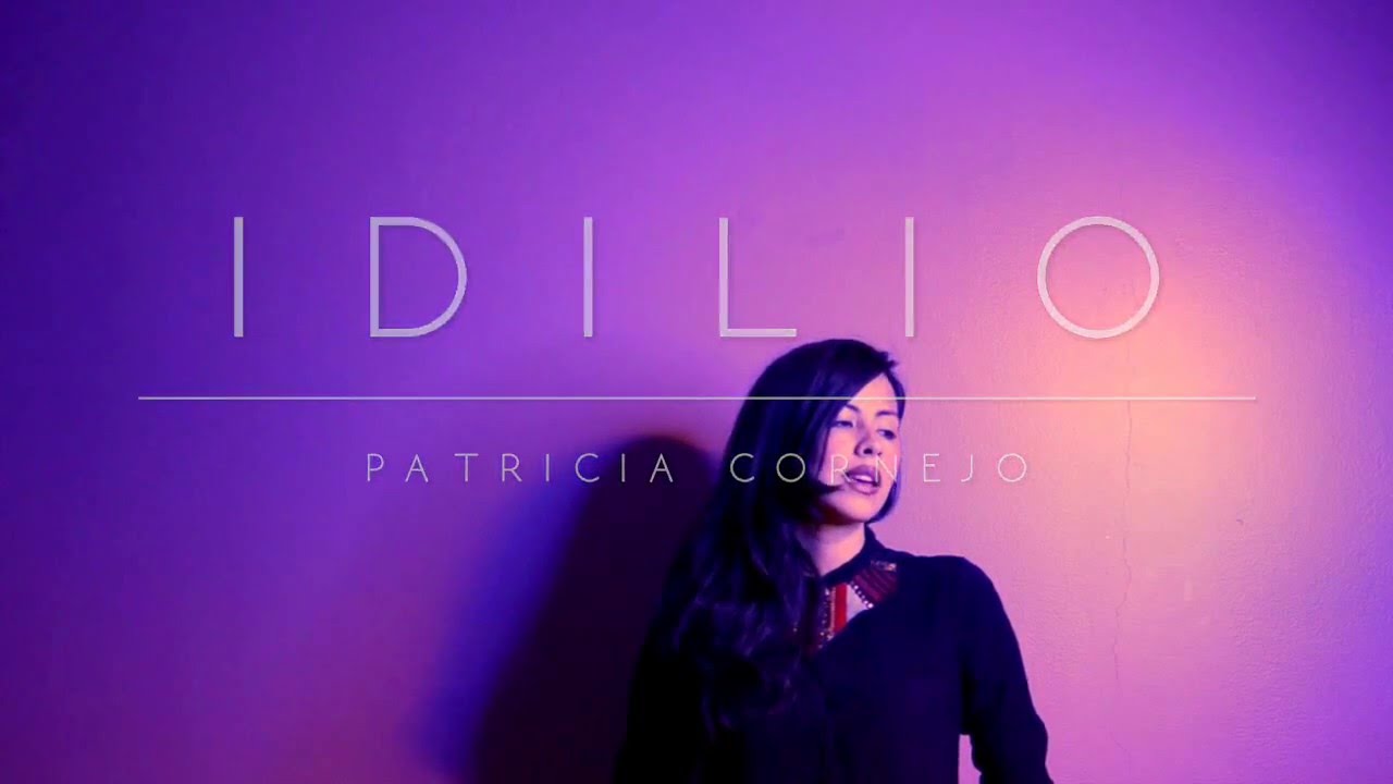Idilio Cover- Patricia Cornejo