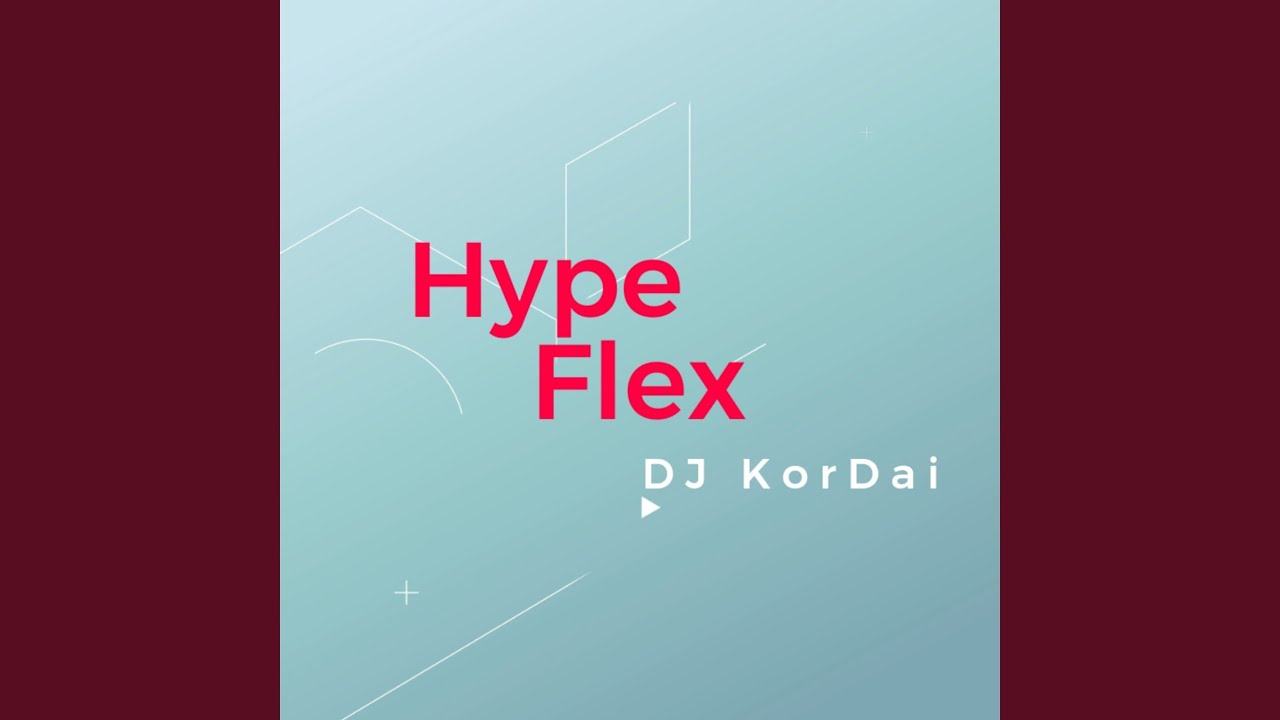 Hype Flex