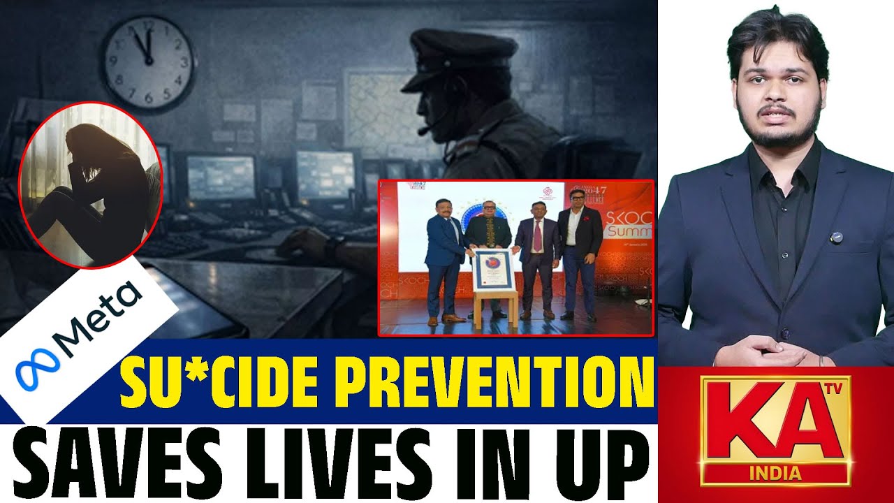 UP Police&ndash;Meta Initiative Saves 1,805 Lives | Social Media Alerts Prevent Su*cides Nationwide