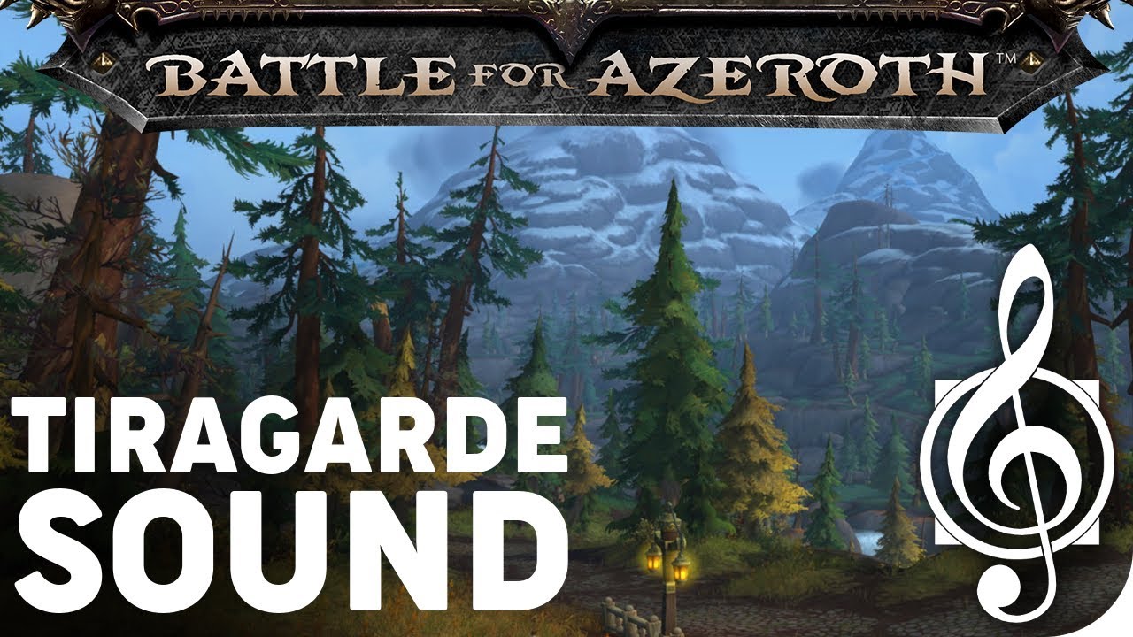 Tiragarde Sound - Battle for Azeroth Music & Ambience
