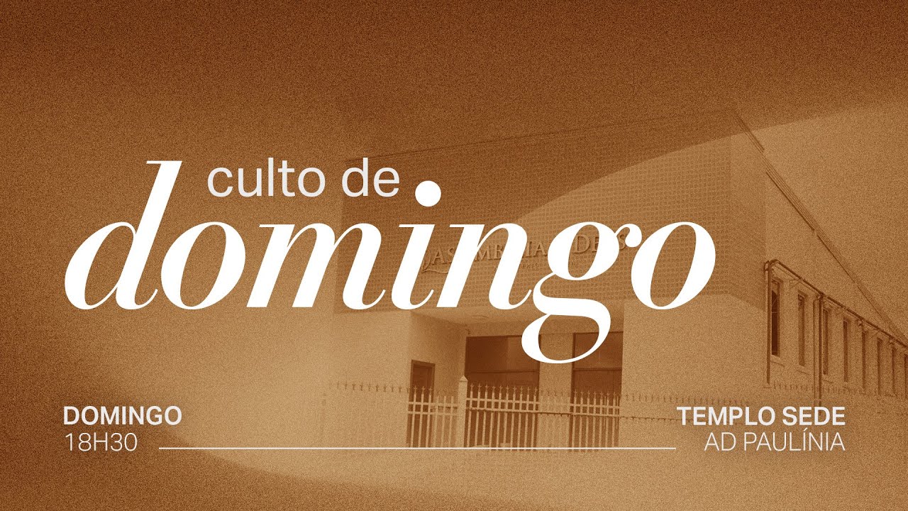 Culto - Domingo 15/03/2026