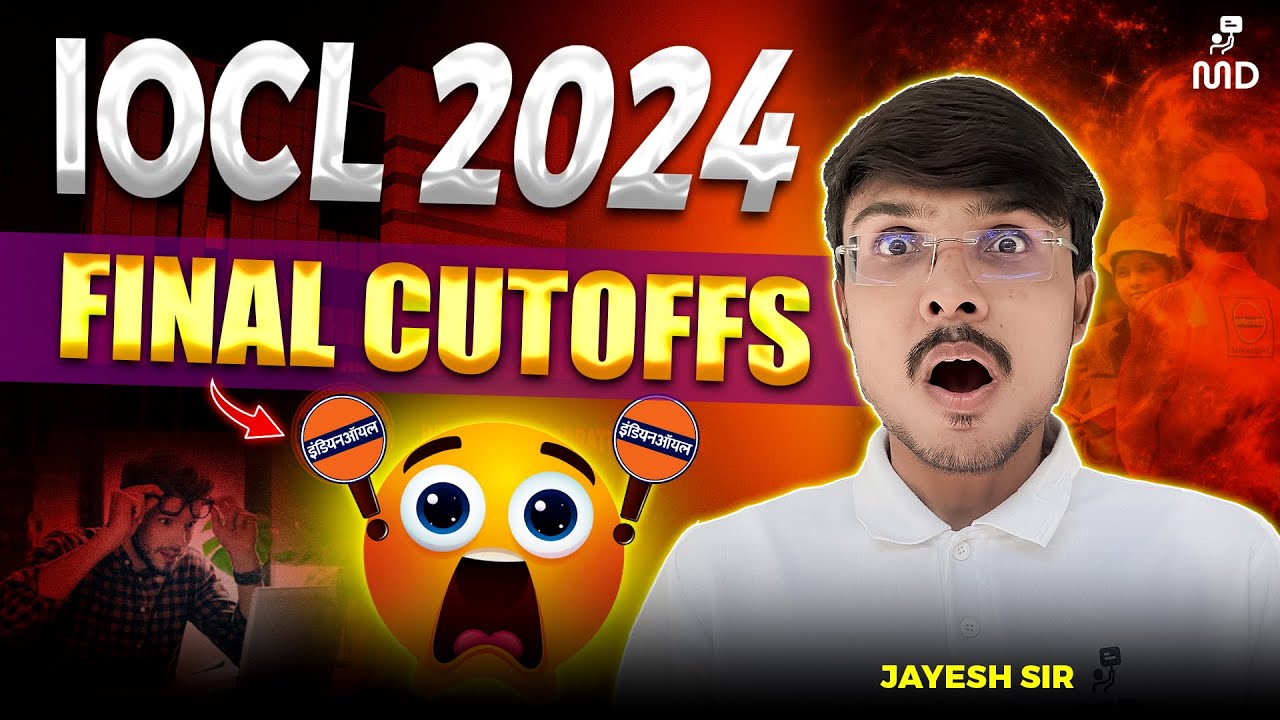 IOCL Cutoffs 2024 I IOCL Results 2024 I Shocking Cutoff Revealed !!