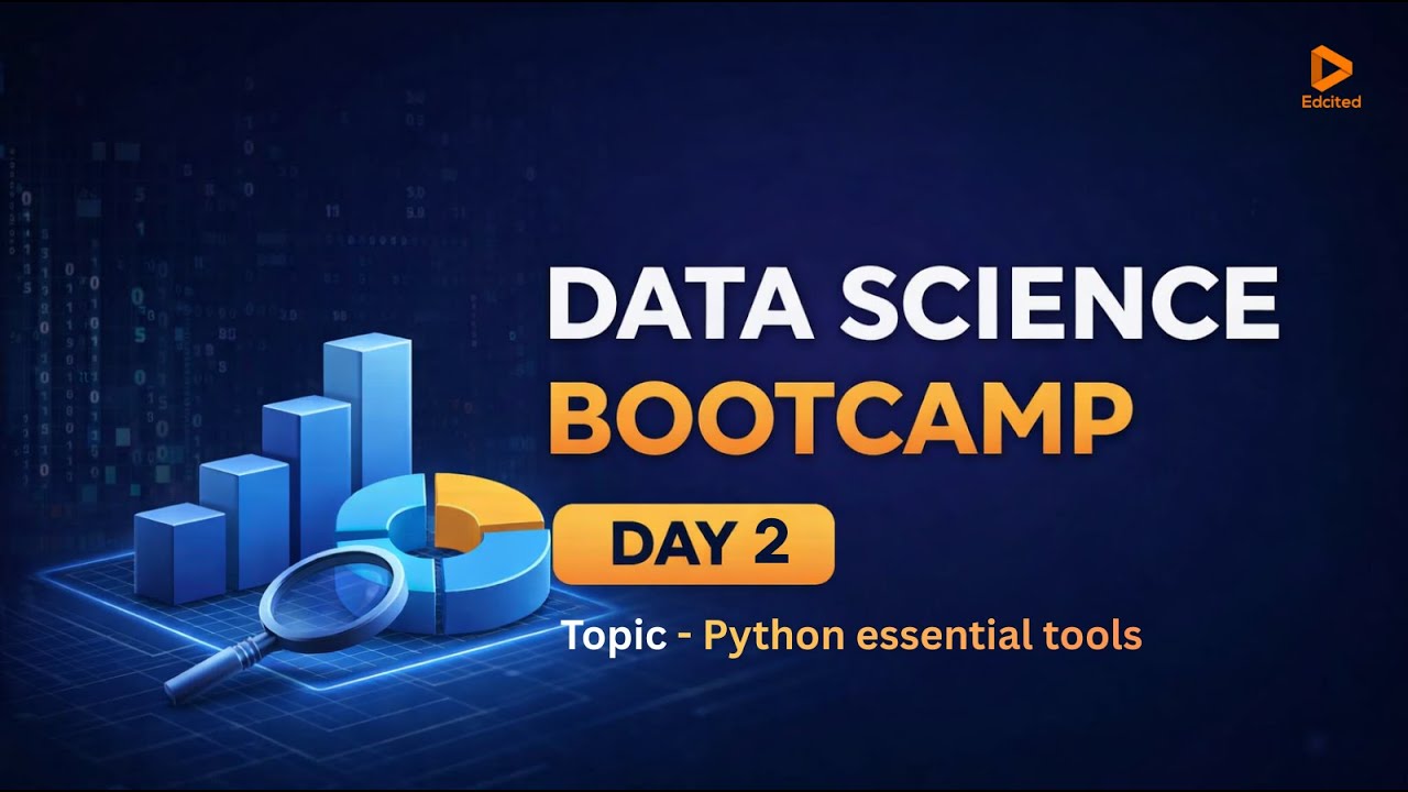 Data Science Bootcamp Day 2 | Python Basics & Tools for Beginners