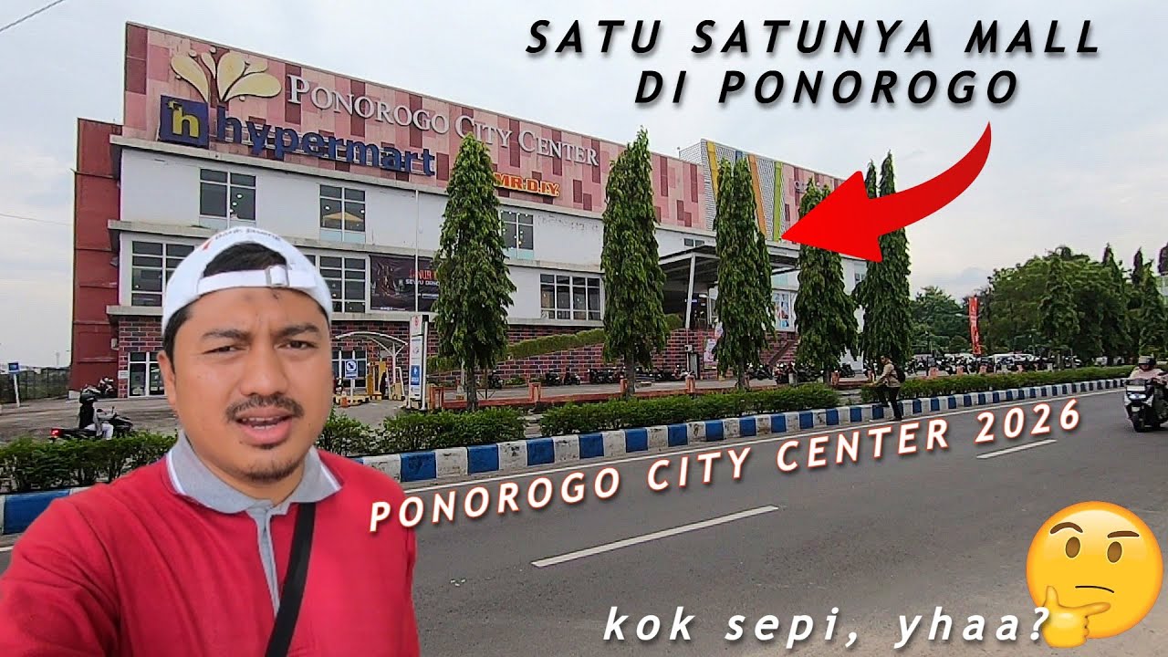 SUASANA TERBARU PONOROGO CITY CENTER 2026 Full Muter Muter!