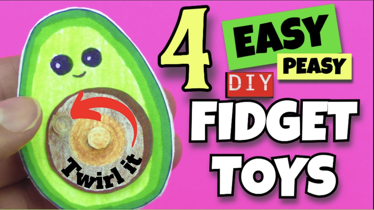 4 EASY PEASY DIY FIDGET TOYS - HOW TO MAKE HOMEMADE FIDGETS- POP IT - TWIRL IT - 5 MINUTE FIDGET TOY