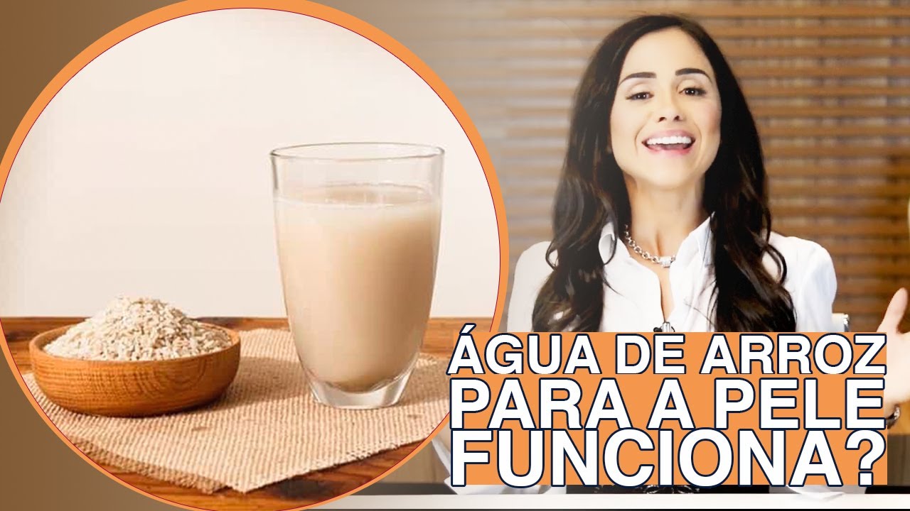 ÁGUA DE ARROZ PARA A PELE FUNCIONA? VEJA O QUE A CIÊNCIA DIZ SOBRE ISSO