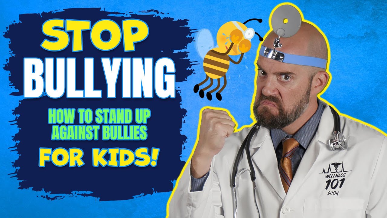 Put An End To Bullying With Wellness 101 Junior!