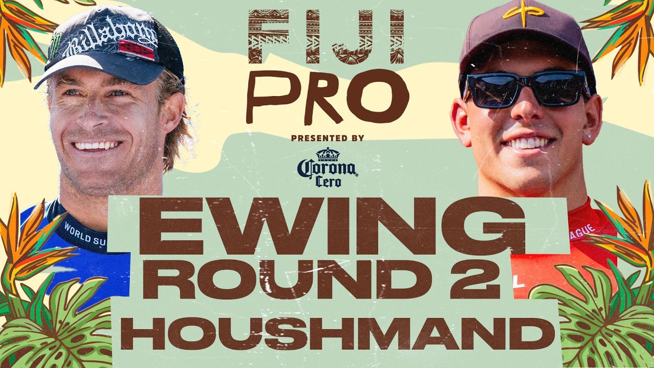 Cole Houshmand  vs Ethan Ewing | Fiji Pro presented by Corona Cero 2026 - Round 2