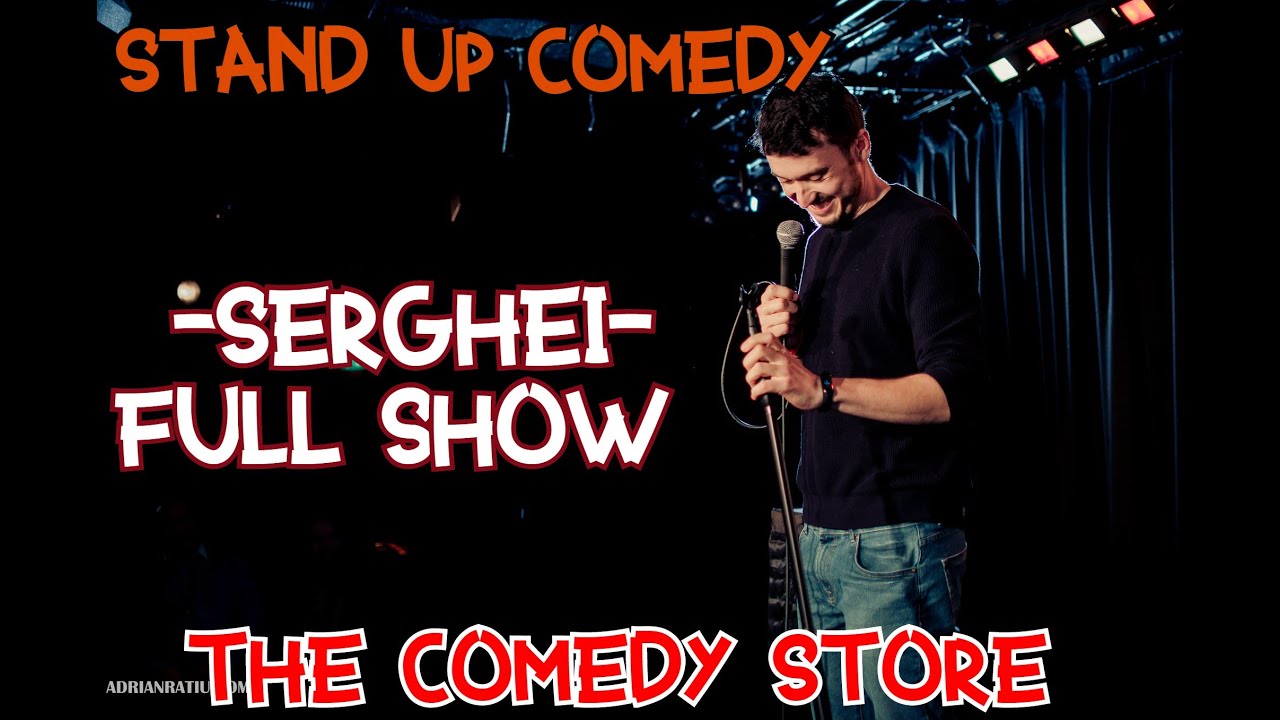 Stand Up Comedy 2019 -Serghei - Full show - Londra -The Comedy Store