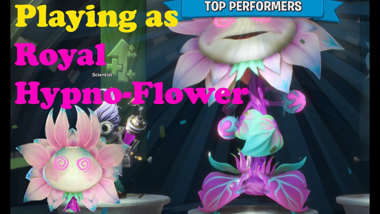 PVZ Battle for Neighborville Playing as Royal Hypno-Flower