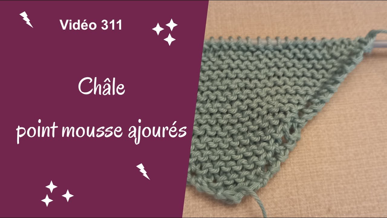 ch&acirc;le point mousse ajour&eacute; video 311