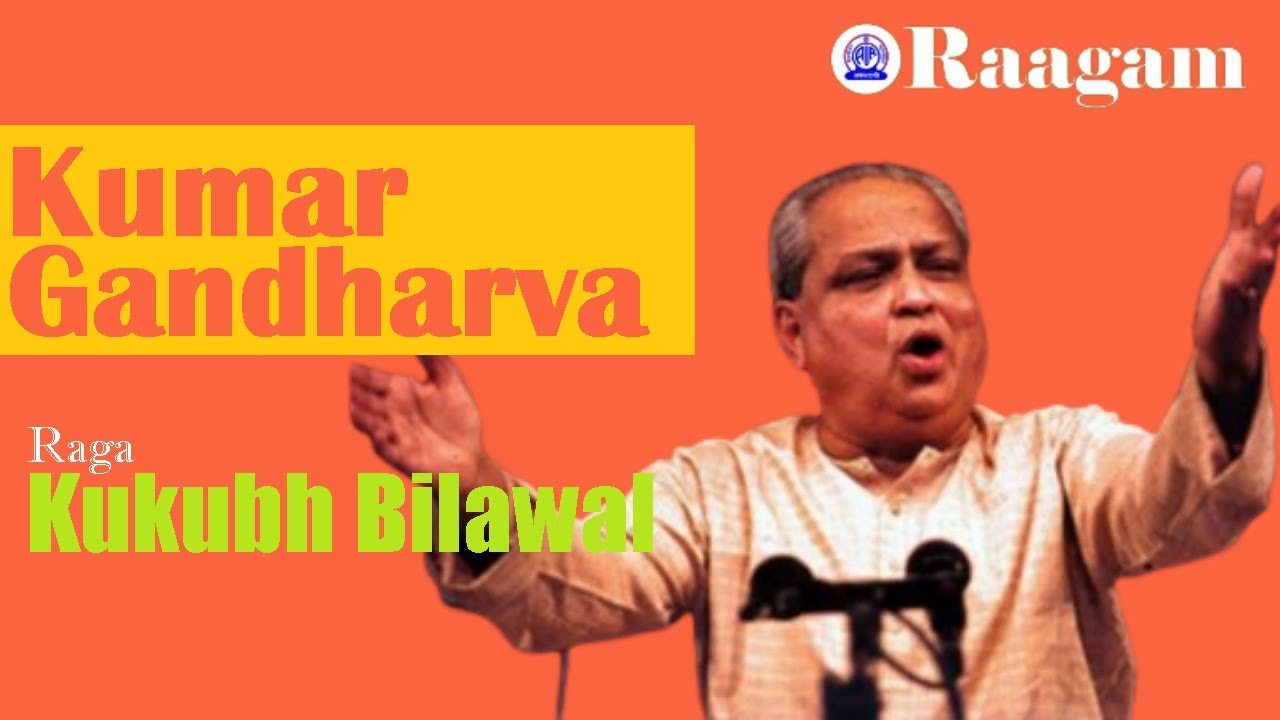 Pandit Kumar Gandharva II Vocal Recital II Raga - Kukubh Bilawal