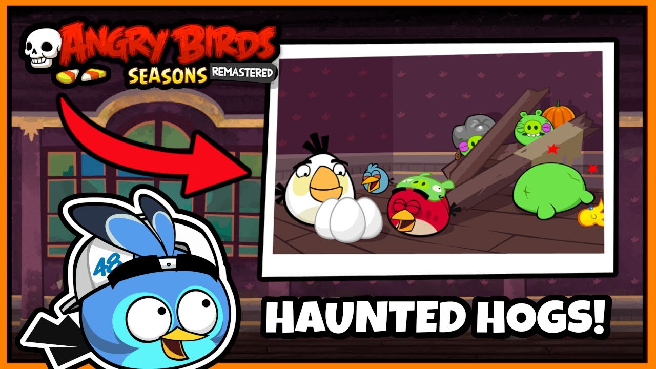 ПРИЗРАЧНЫЕ СВИНЬИ! 👻 / Геймплей мода Angry Birds Seasons Remastered