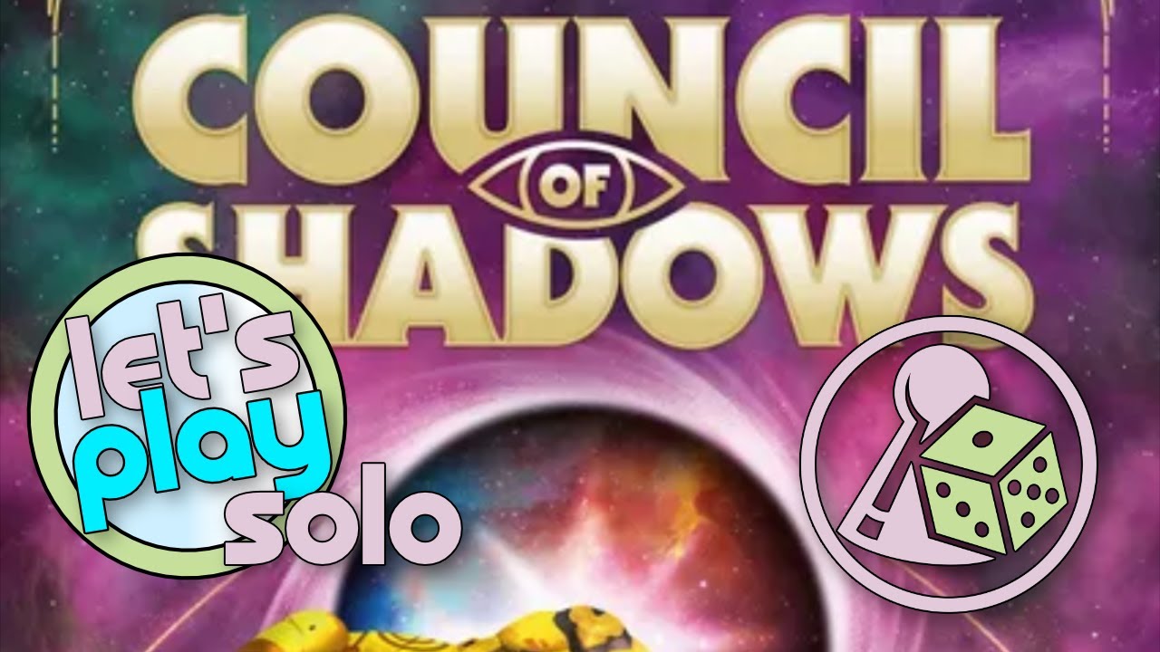 Let's play Council of Shadows (solo)