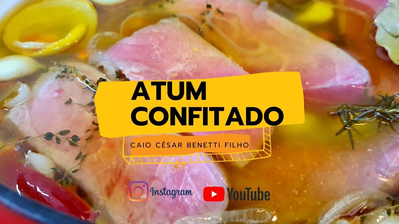 Atum Confitado...muito mais simples do que pode imaginar.