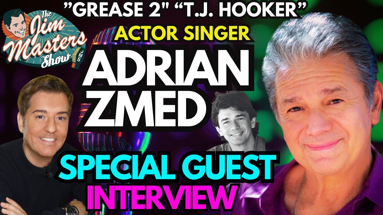Adrian Zmed, Star of Grease 2, T.J. Hooker Exclusive Interview | The Jim Masters Show Live