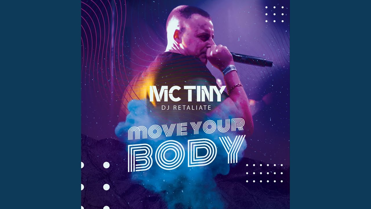 Move Your Body