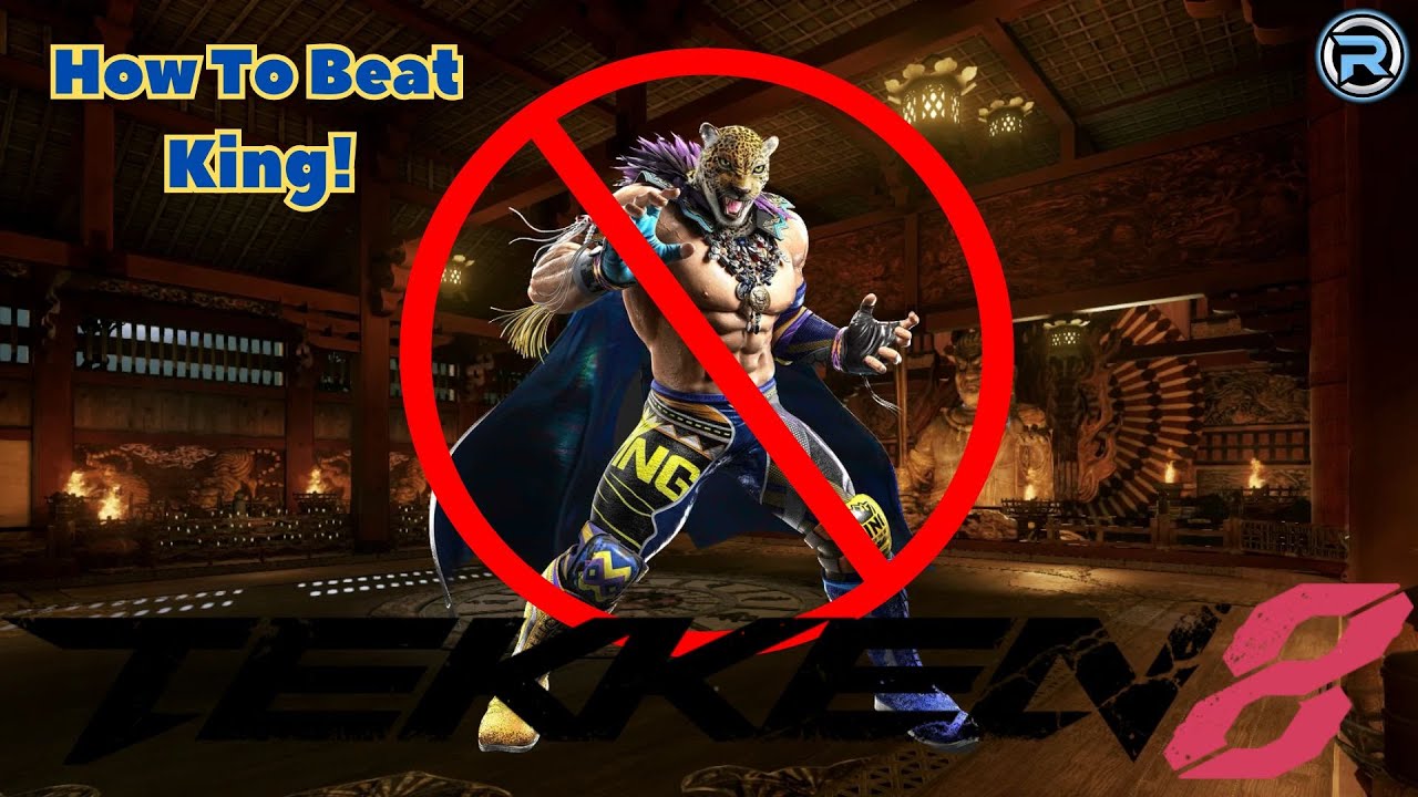 How To Beat King! | Tekken 8