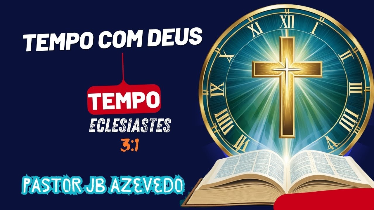 #TempoComDeus #sabedoriabiblica 🙌TEMPO✨A Sabedoria de Eclesiastes 3:1 #PastorJBAzevedo