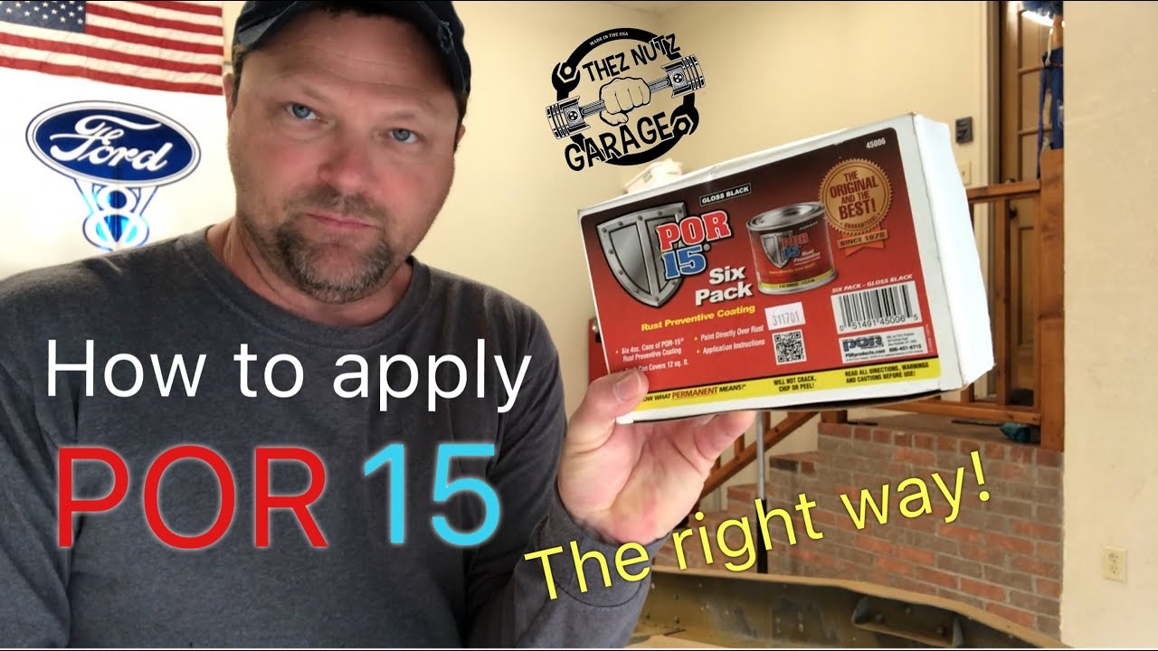 How To Apply POR15  - Thez Nutz Garage episode #31