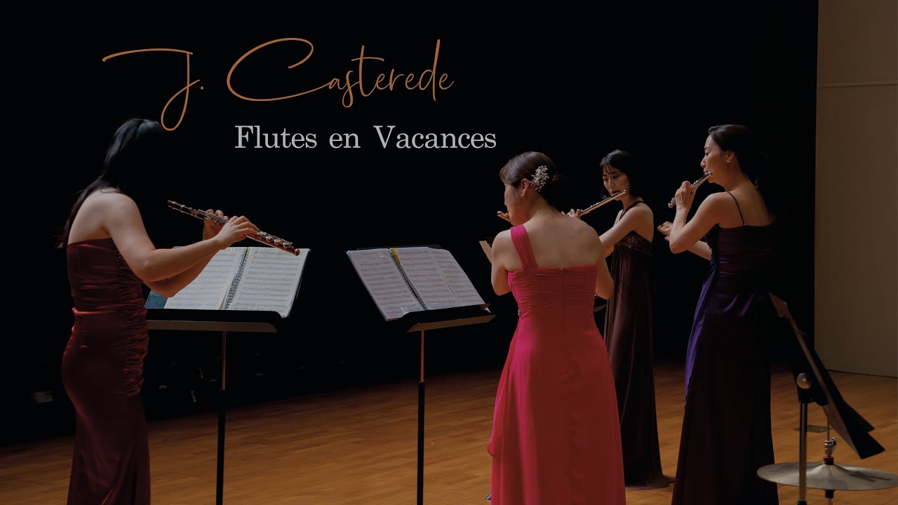 [INUS FLUTE QUARTET] J. Casterede - Flutes en Vacances