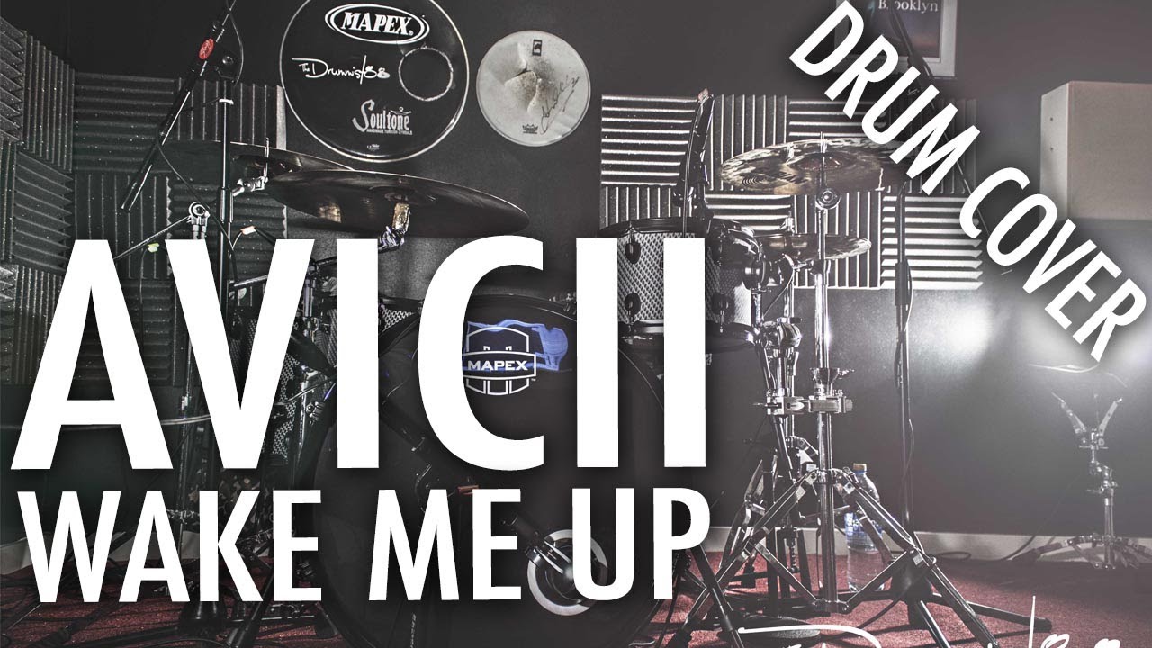 Avicii - Wake Me Up (Drum Cover)