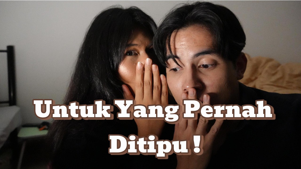 UNTUK YANG PERNAH DITIPU ?! | Podcast #7