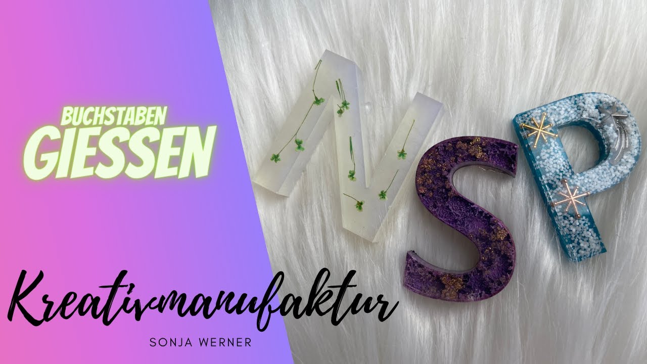 Buchstaben aus Epoxidharz/Resin gießen - für Anfänger