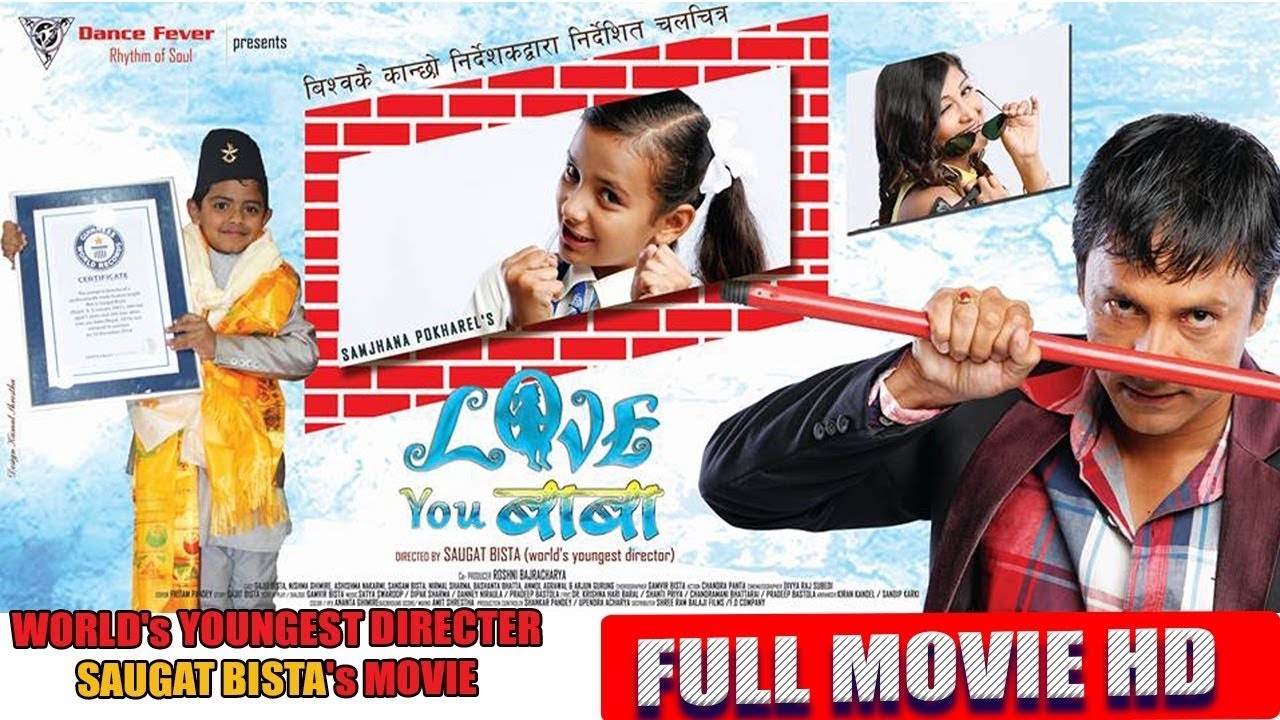 LOVE YOU BABA | लब यु बाबा - Nepali Full Movie | World's Youngest Director Saugat Bista