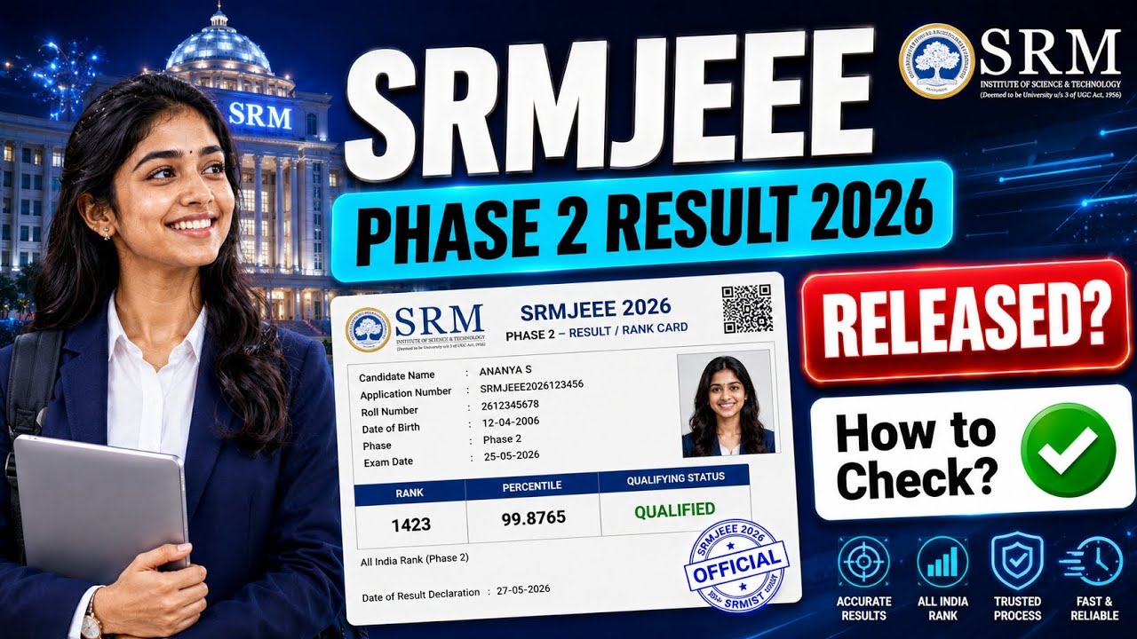 srmjeee phase 2 result 2026 | srmjee phase 2 result 2026