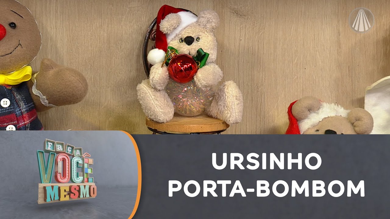 Aprenda a fazer um lindo Ursinho Porta-Bombom