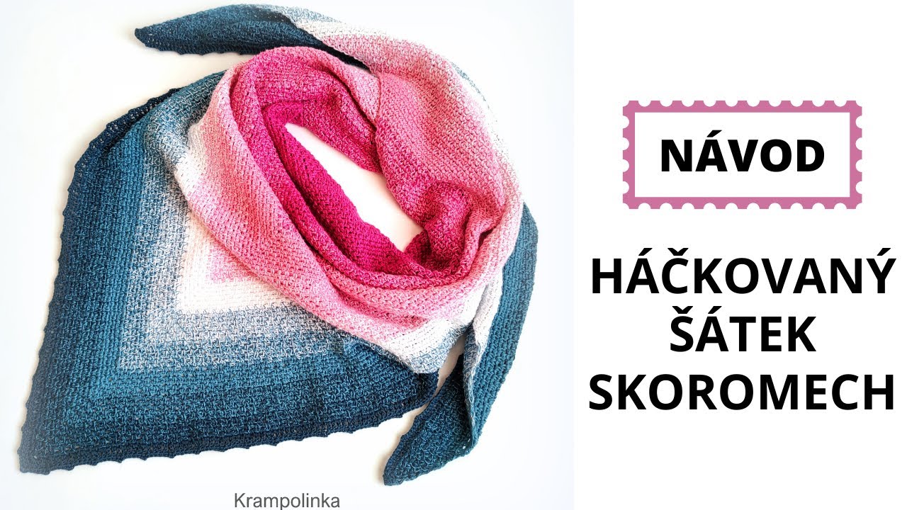 Háčkovaný šátek Skoromech. Jednoduchý a pro začátečníky.