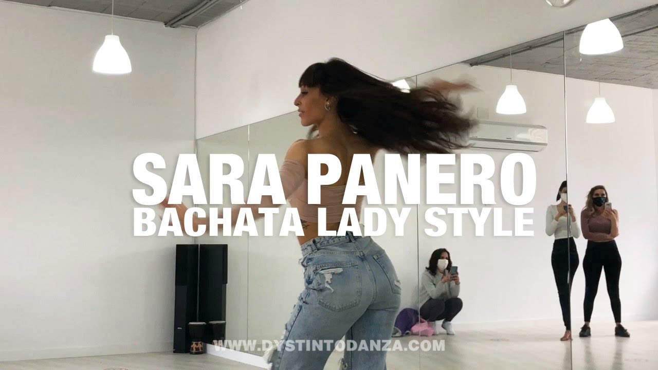 SARA PANERO BACHATA PASOS LADY STYLE 2021 en Dystinto Danza 😍👠