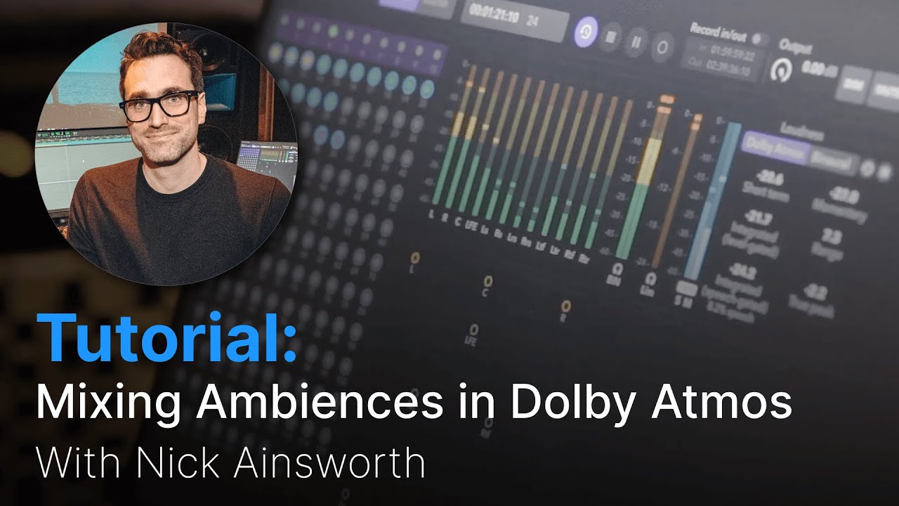 Mixing Ambiences in Dolby Atmos