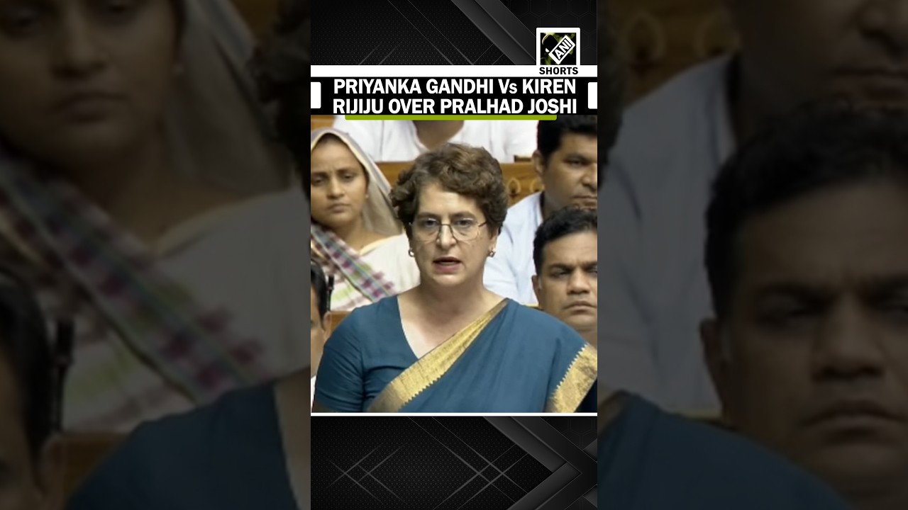 WATCH: Priyanka Gandhi Vs Kiren Rijiju over new Education Minister Pralhad Joshi in Lok Sabha Debate